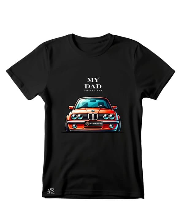 My Dad Drives A BMW - Kiddies